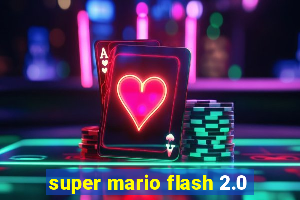 super mario flash 2.0